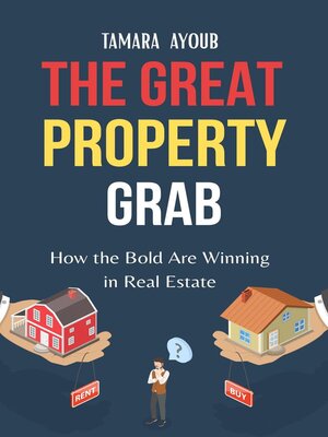 cover image of The Great Property Grab